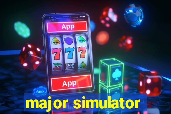 major simulator